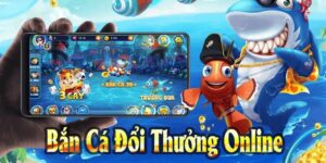 Bắn cá 2D đổi thưởng trên 789BET sòng phẳng và xanh chín