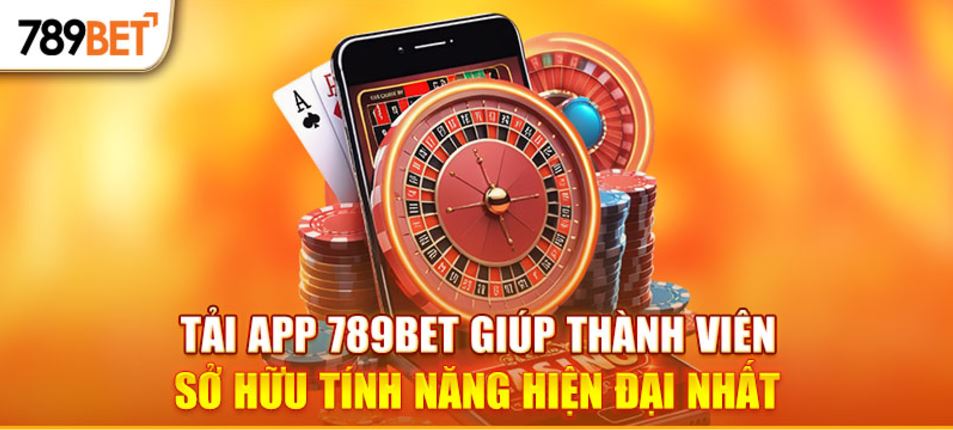 Giới thiệu tổng quan về app giải trí 789BET